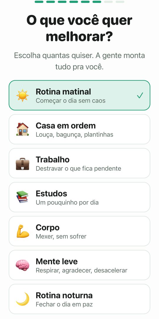 Você escolhe o que melhorar
